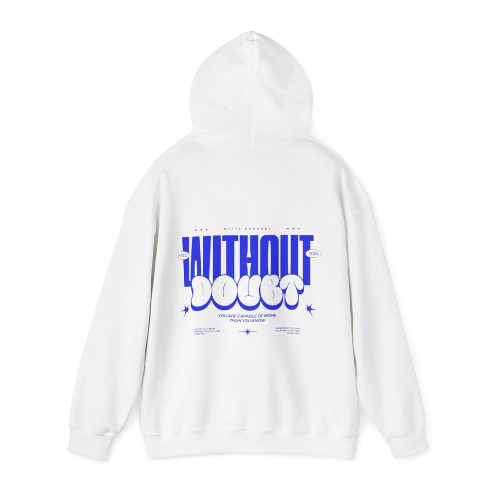 Without Doubt Hoodie — Bold Graphic Streetwear Pullover