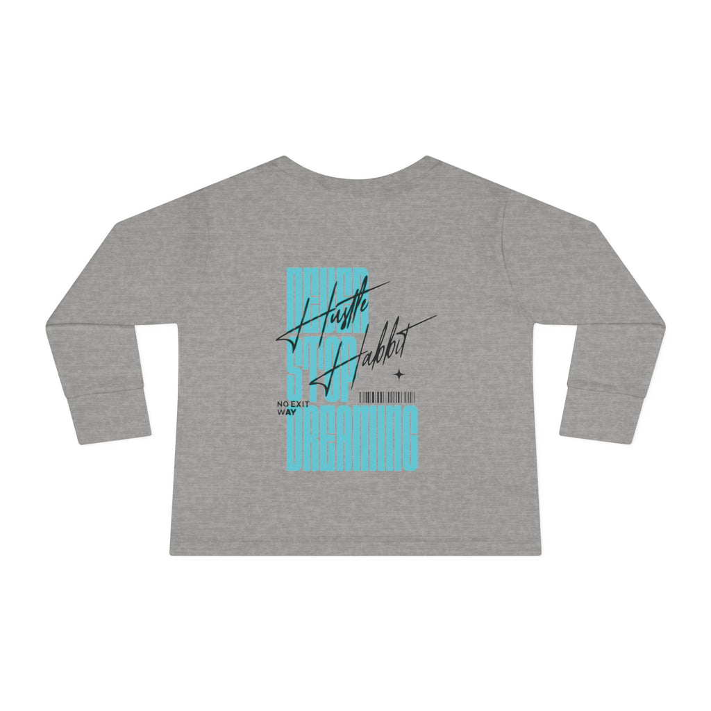 Toddler Long Sleeve Tee — "Never Stop Dreaming" Inspirational Kids Shirt