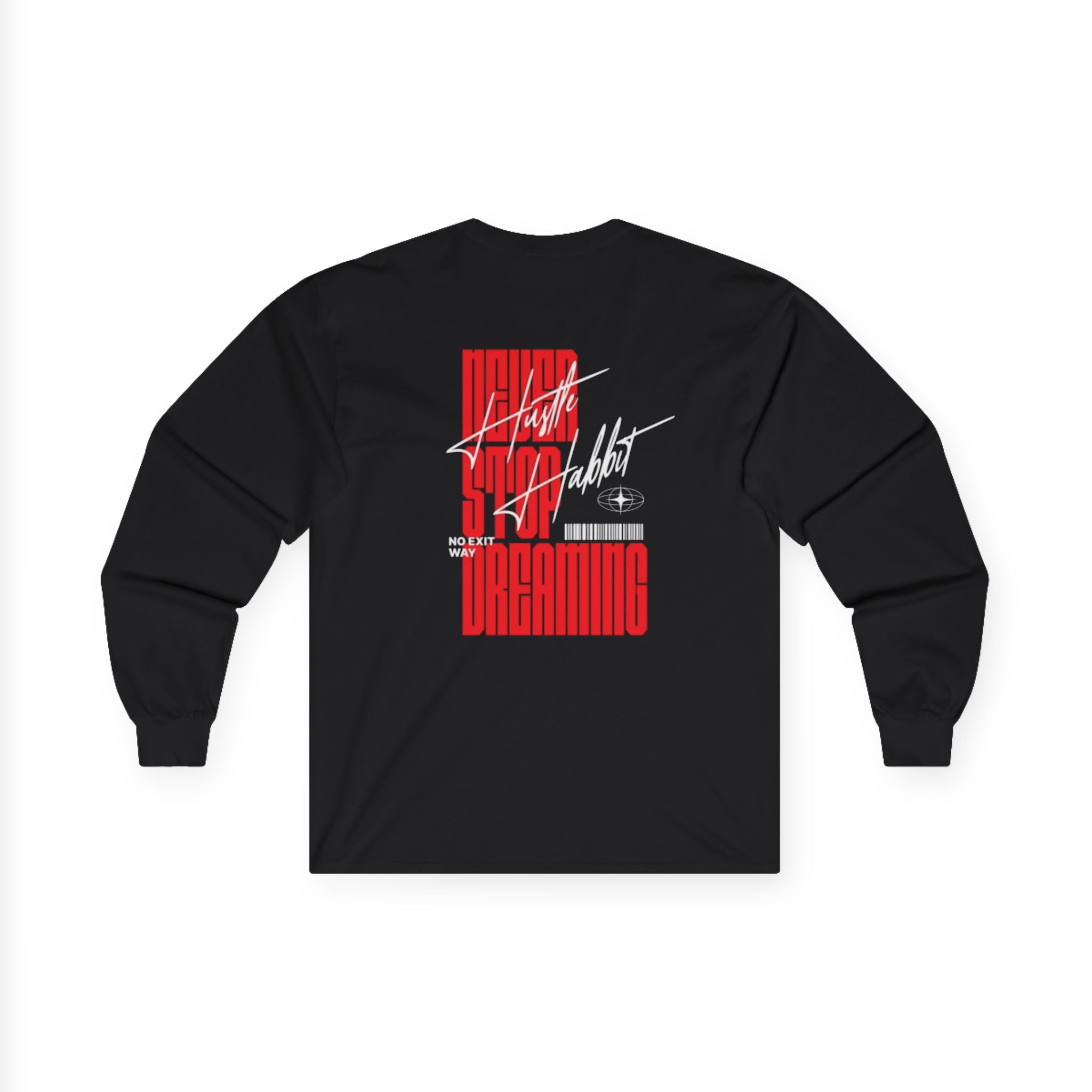 Long Sleeve Tee — "Never Stop Dreaming" Inspirational Graphic Tee