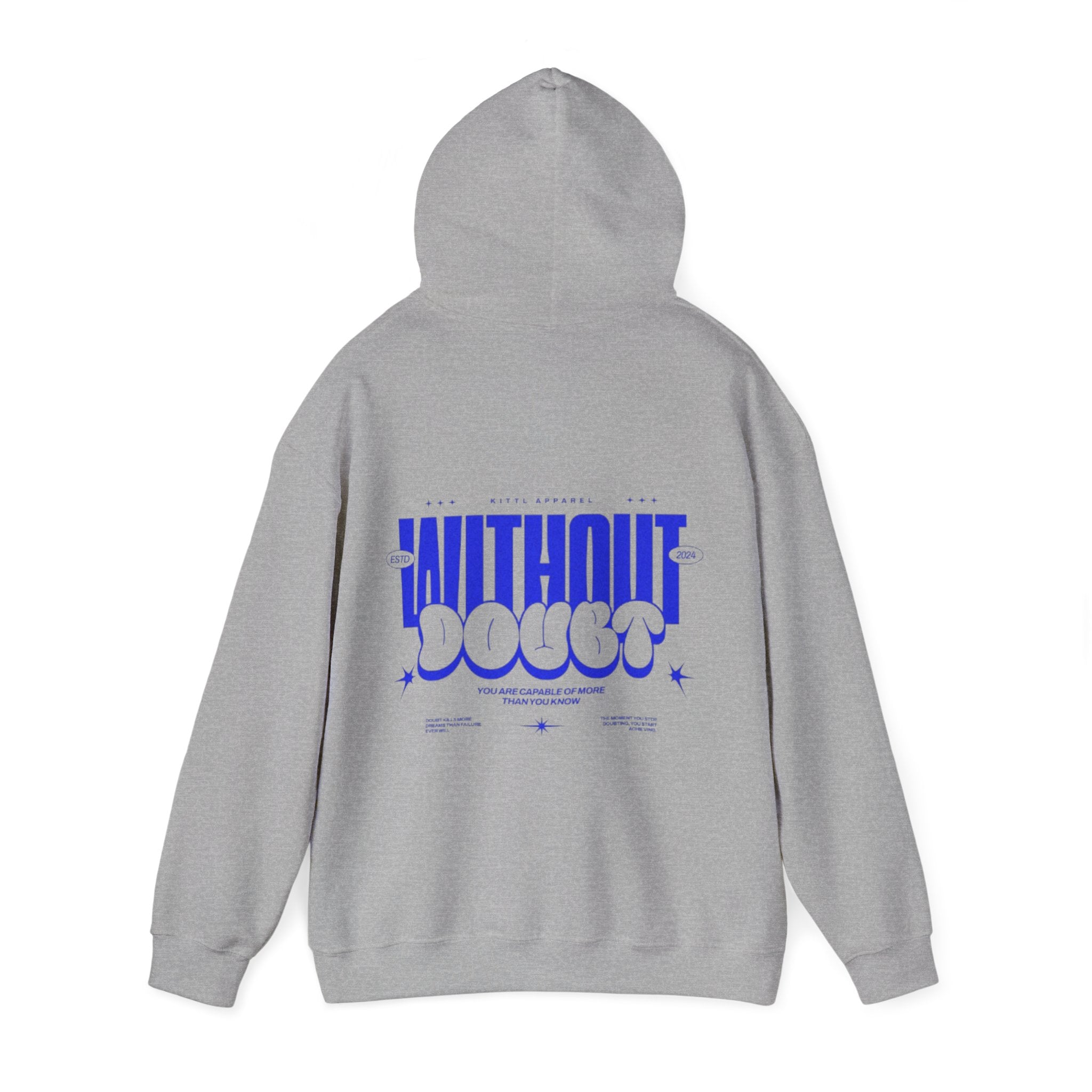 Without Doubt Hoodie — Bold Graphic Streetwear Pullover