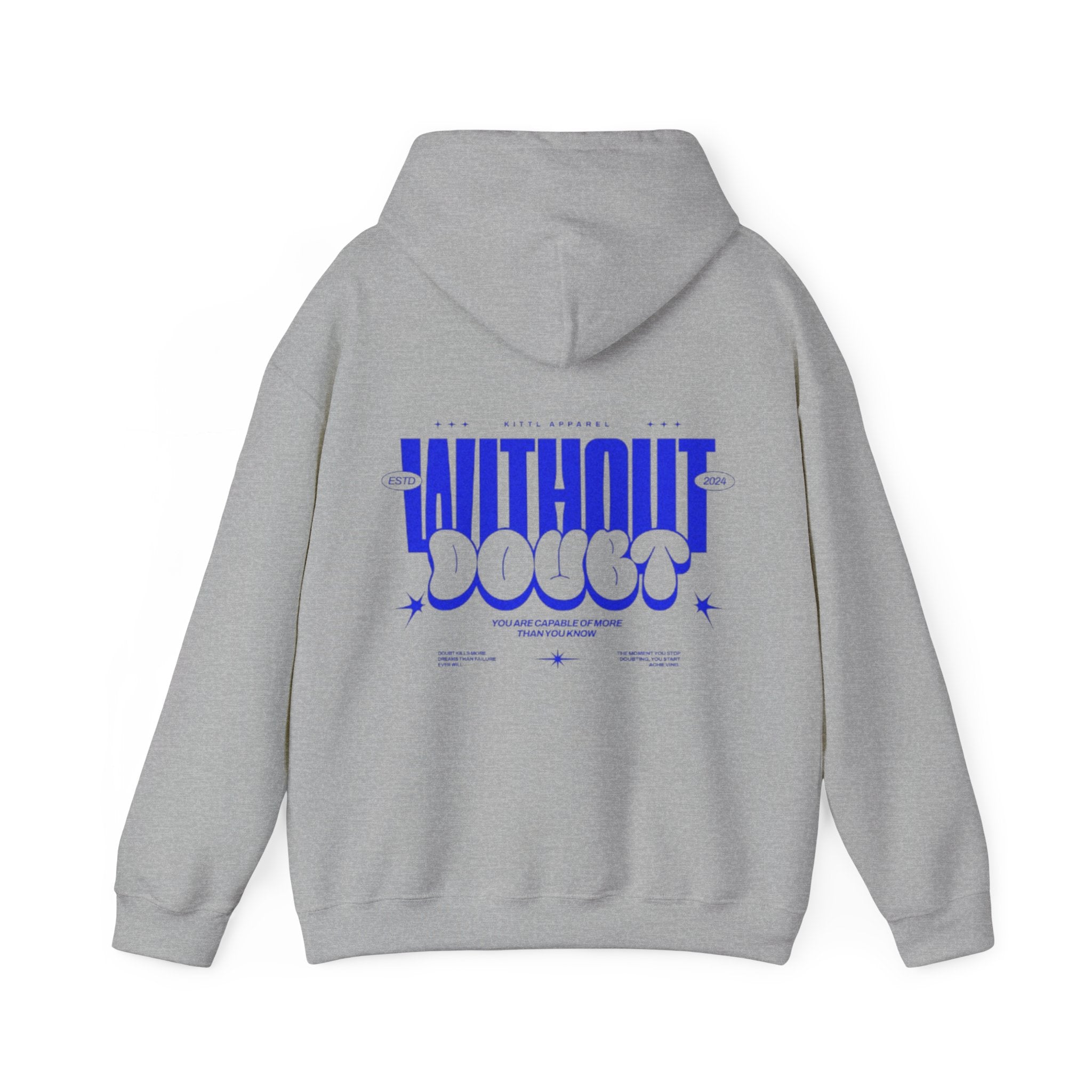 Without Doubt Hoodie — Bold Graphic Streetwear Pullover